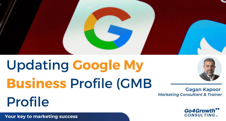 Updating your Google My Business (GMB Profile)